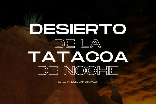 Desierto de la Tatacoa de noche