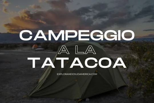 campeggio a la tatacoa