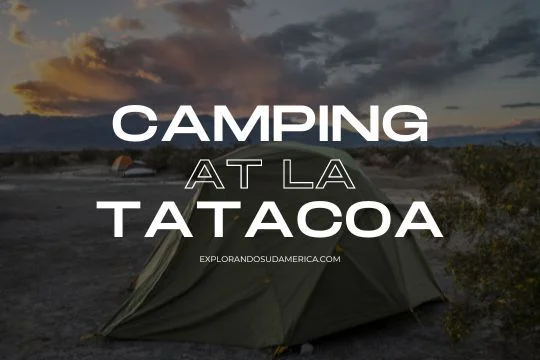 Best Camping Spots in the Tatacoa Desert