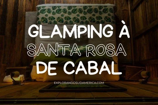 Glamping à Santa Rosa de Cabal