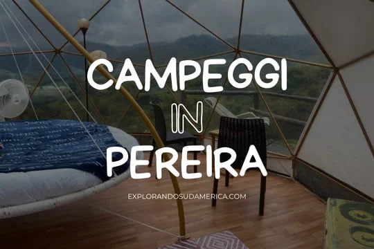 campeggi in Pereira