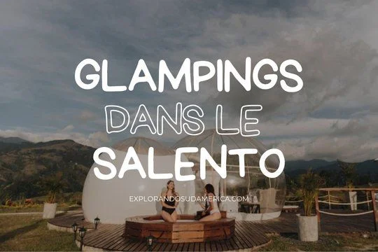 Glamping dans le Salento